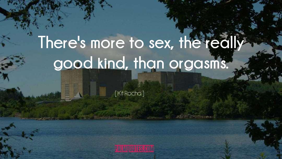 Sex quotes by Kit Rocha