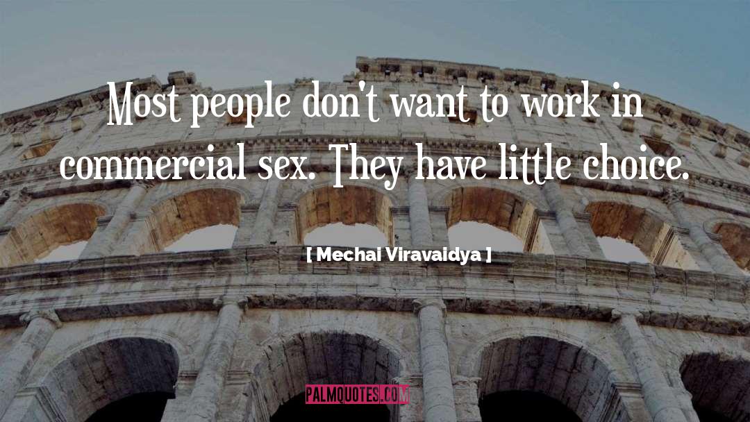 Sex quotes by Mechai Viravaidya