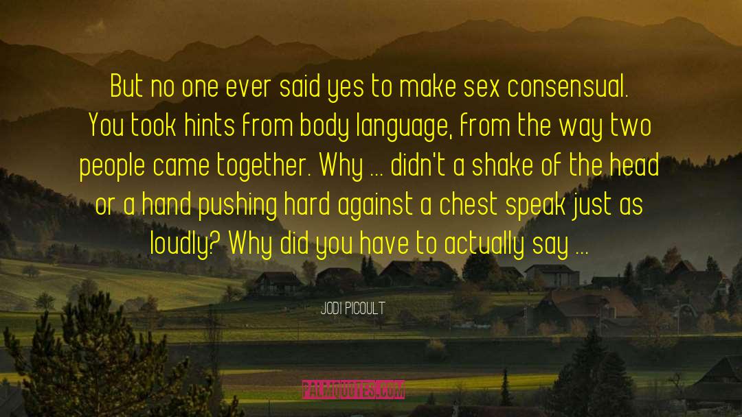 Sex Scenes quotes by Jodi Picoult