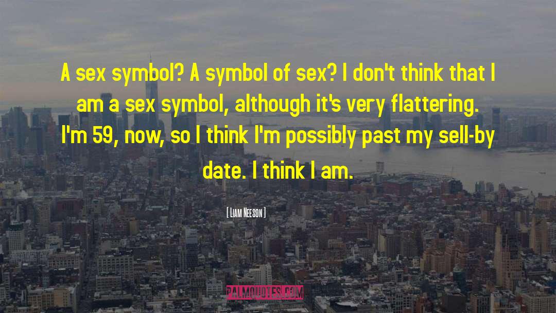 Sex Symbol quotes by Liam Neeson