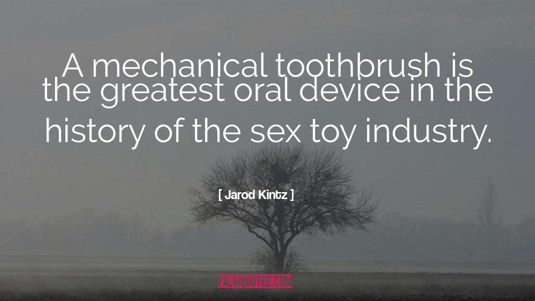 Sex Toy quotes by Jarod Kintz