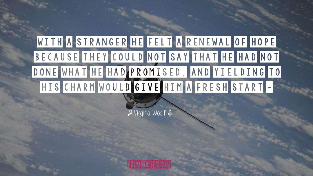 Sex With A Stranger quotes by Virginia Woolf