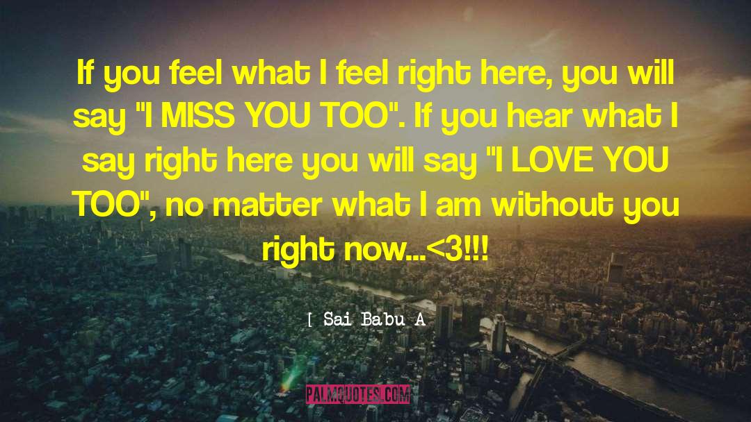 Sex Without Love quotes by Sai Babu A