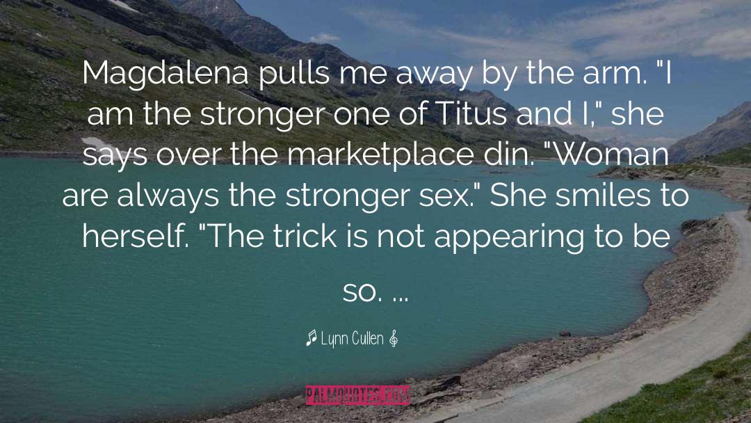 Sex Women quotes by Lynn Cullen