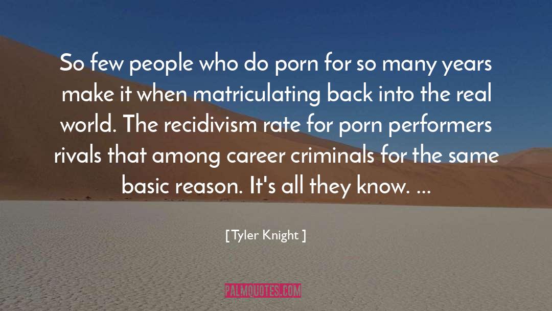 Sex Work quotes by Tyler Knight