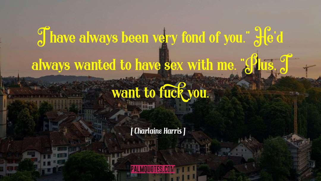 Sex Worker quotes by Charlaine Harris