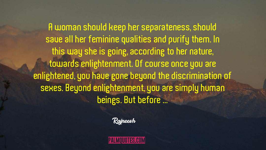 Sexes quotes by Rajneesh