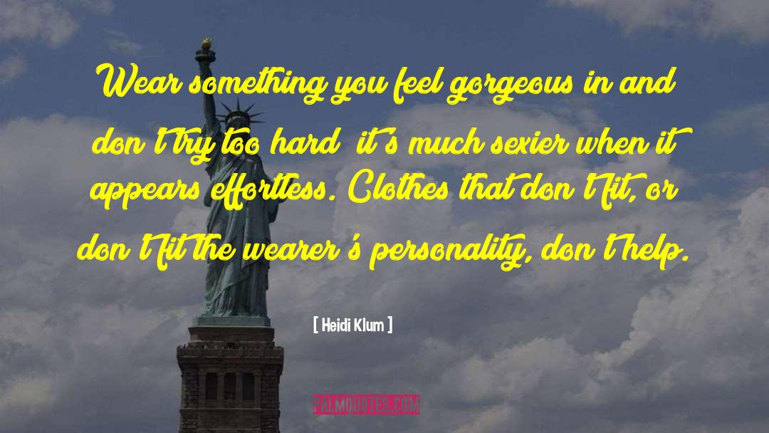 Sexier quotes by Heidi Klum