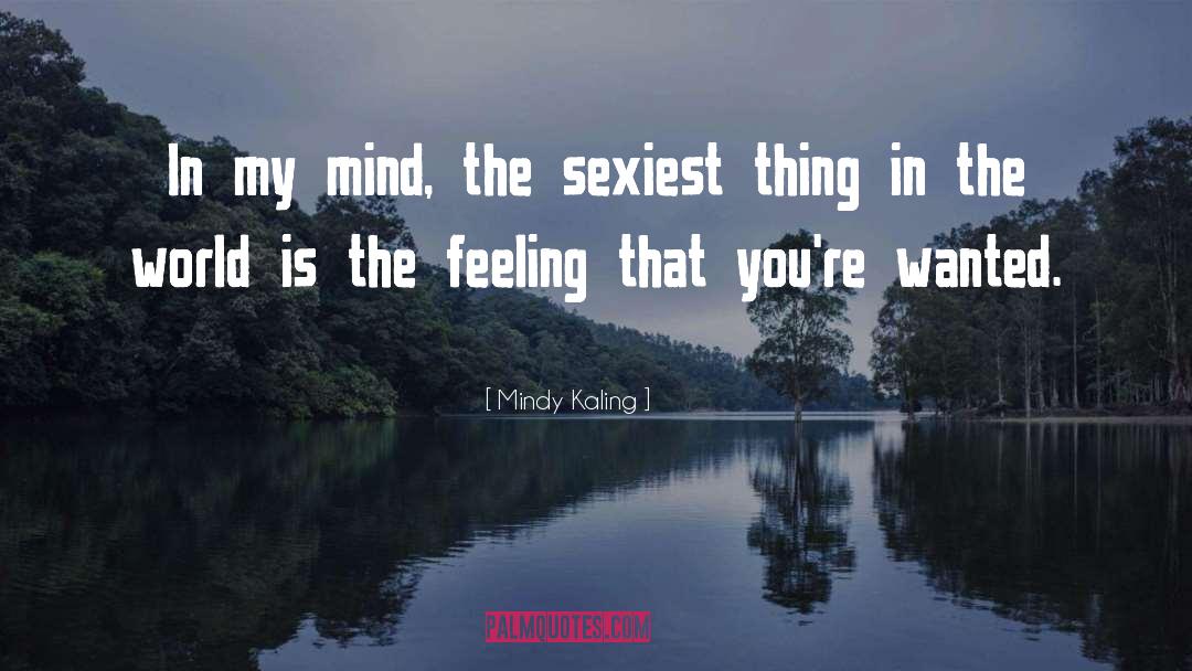 Sexiest quotes by Mindy Kaling