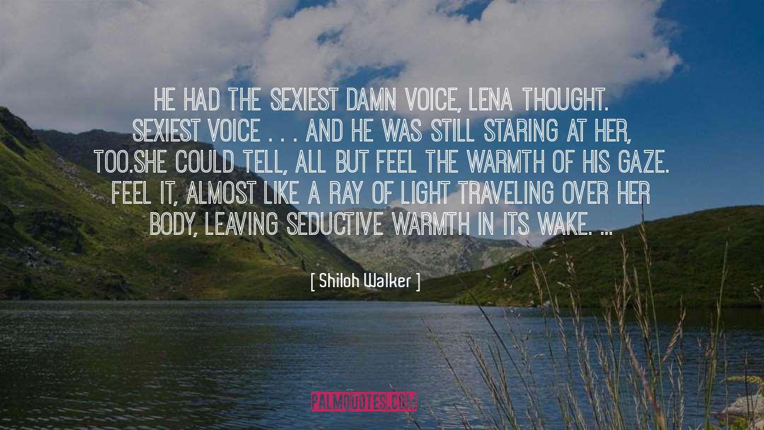 Sexiest quotes by Shiloh Walker