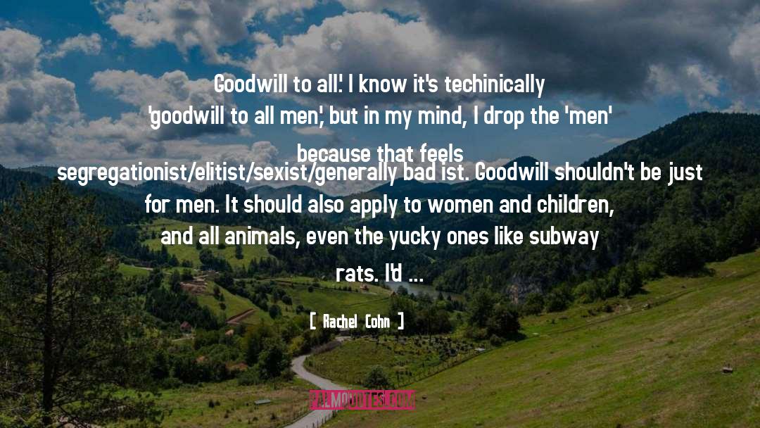 Sexist quotes by Rachel Cohn