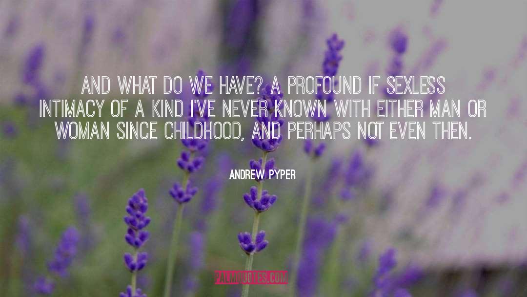 Sexless Marriage quotes by Andrew Pyper