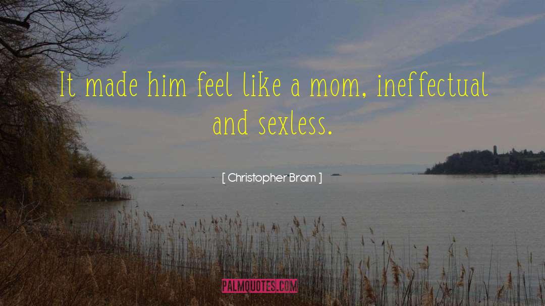 Sexless Marriage quotes by Christopher Bram