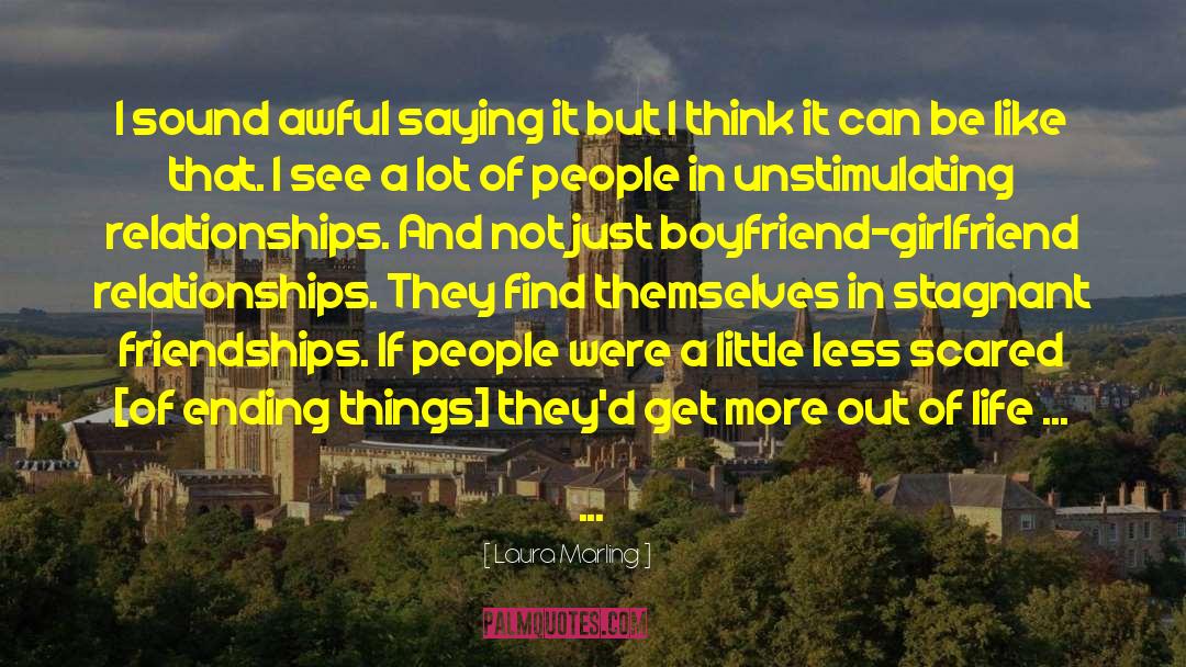 Sexless Relationships quotes by Laura Marling