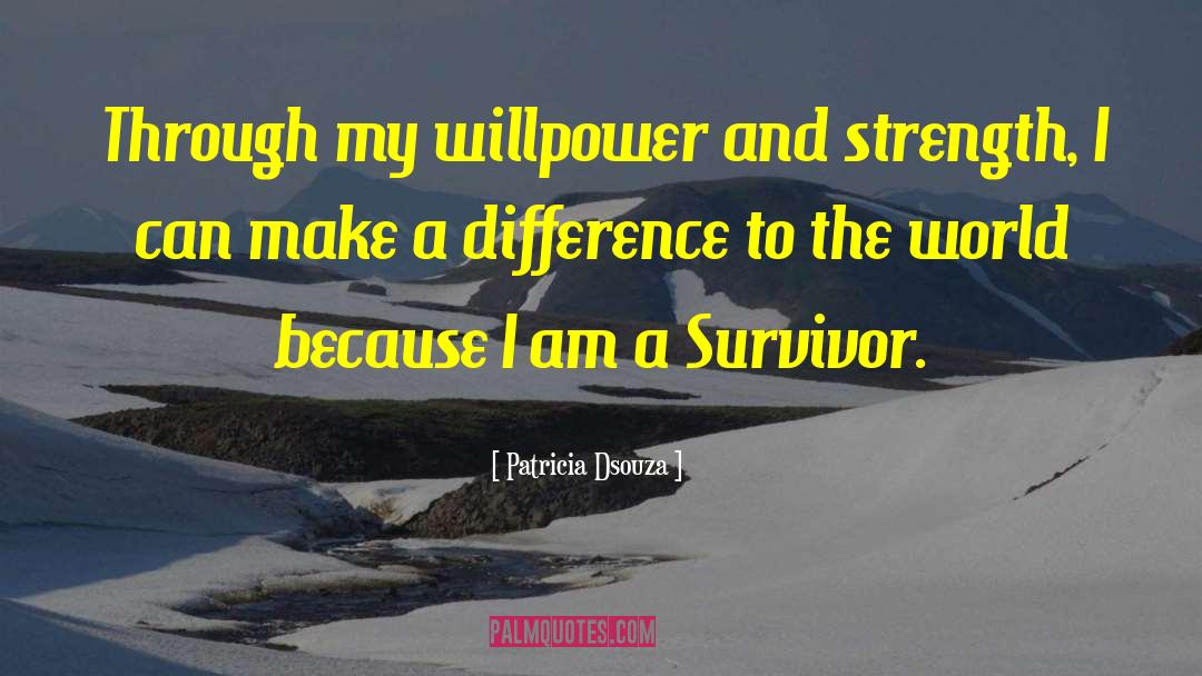 Sexual Abuse Survivor quotes by Patricia Dsouza