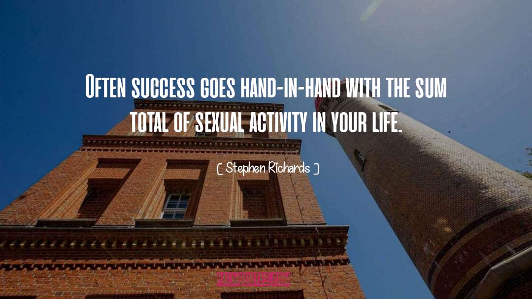 Sexual Activity quotes by Stephen Richards