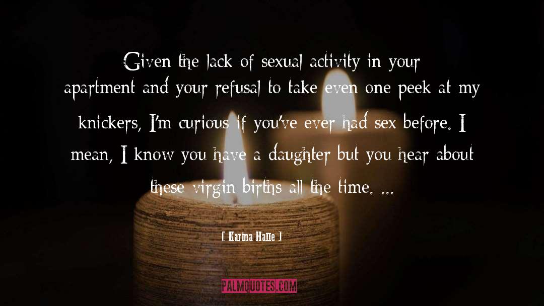 Sexual Activity quotes by Karina Halle