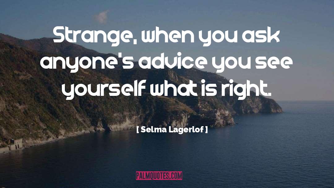Sexual Advice quotes by Selma Lagerlof
