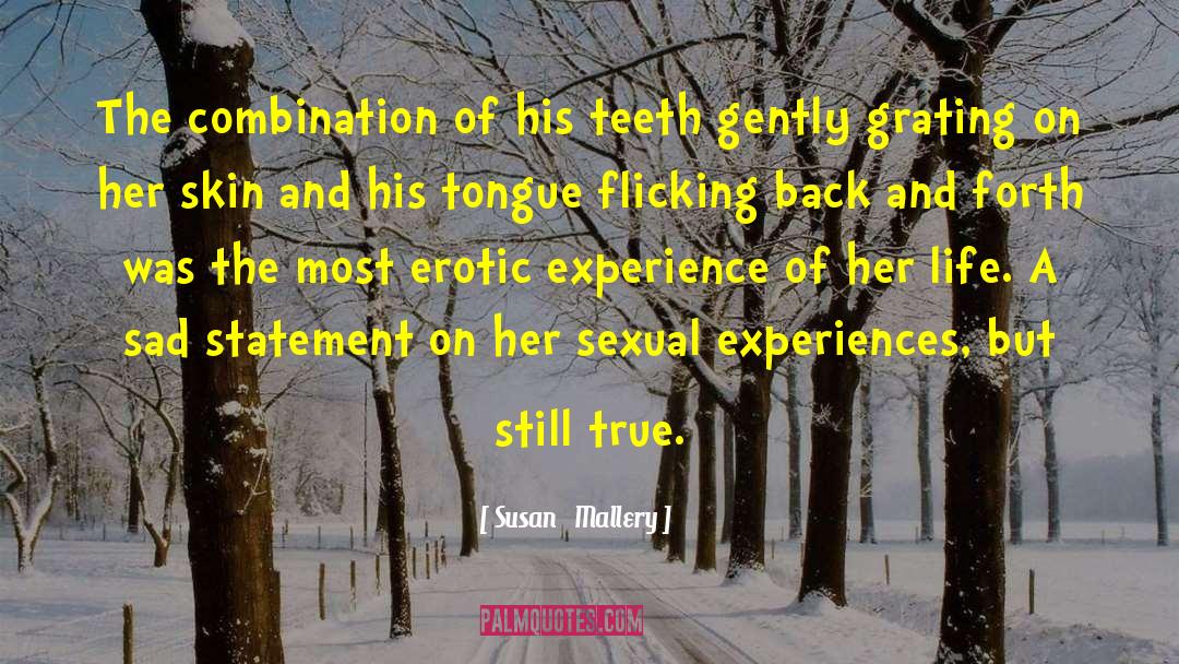 Sexual Anxiety quotes by Susan   Mallery