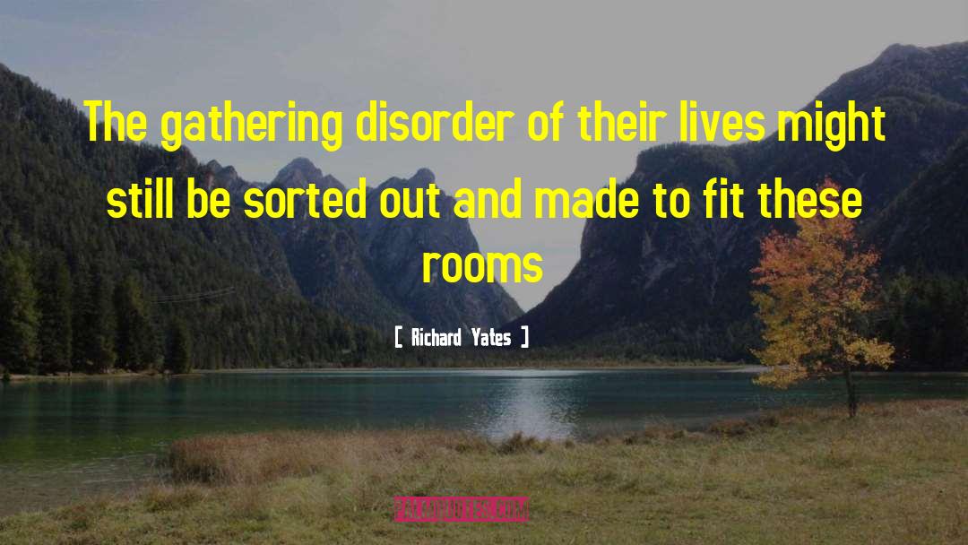 Sexual Avoidant Disorder quotes by Richard Yates