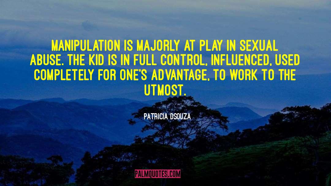 Sexual Conquest quotes by Patricia Dsouza