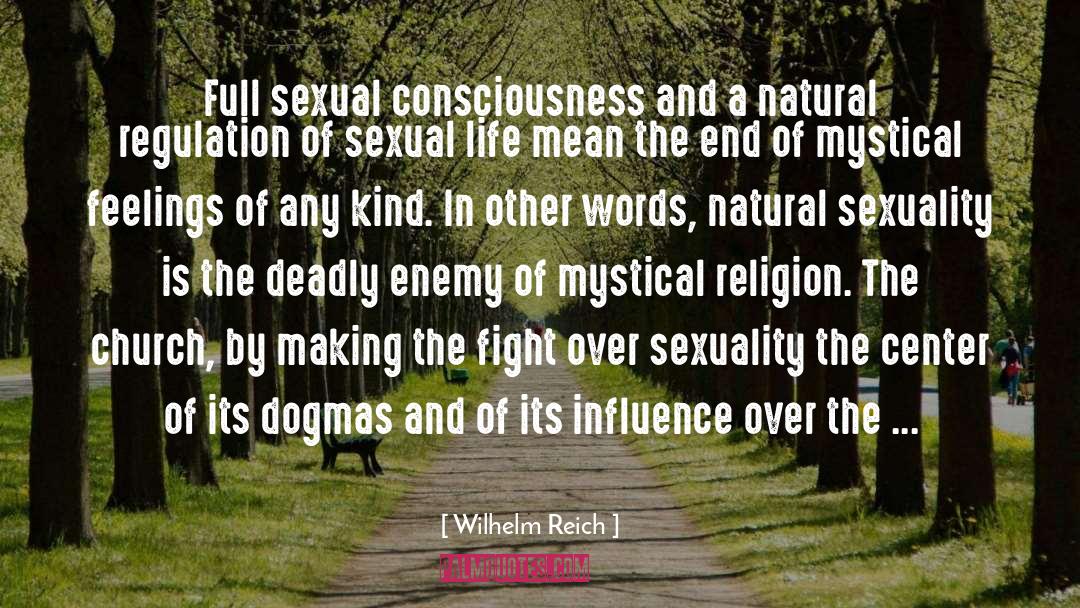 Sexual Consciousness quotes by Wilhelm Reich