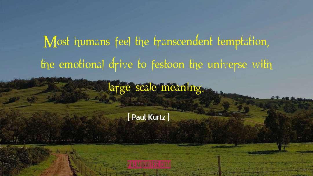 Sexual Drive quotes by Paul Kurtz