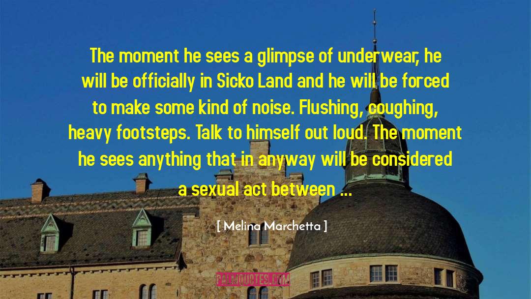 Sexual Ecstasy quotes by Melina Marchetta