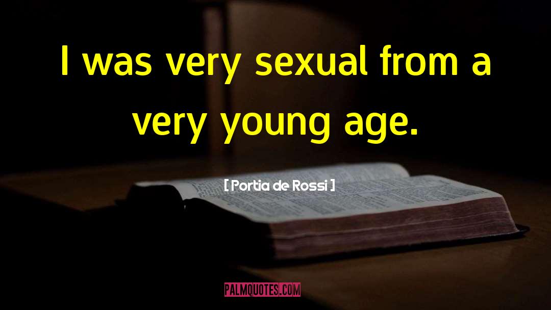 Sexual Excitement quotes by Portia De Rossi