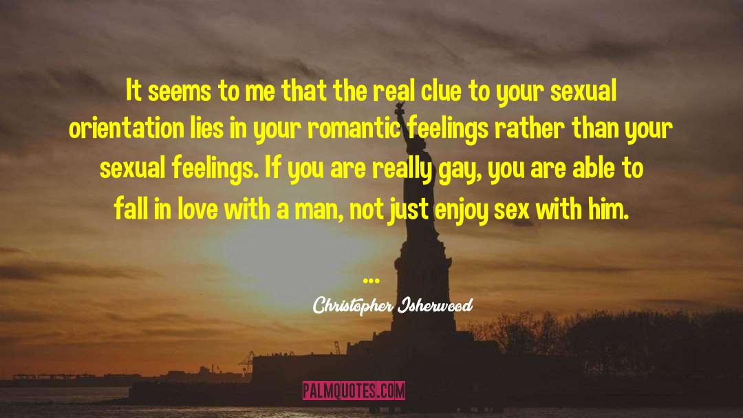 Sexual Feelings quotes by Christopher Isherwood