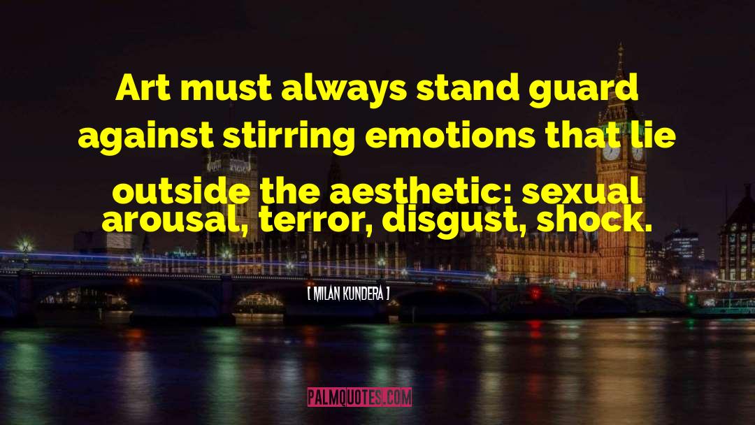Sexual Feelings quotes by Milan Kundera