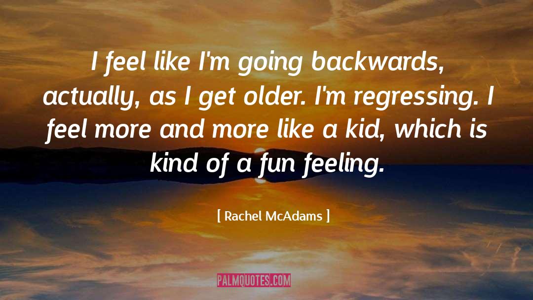 Sexual Feelings quotes by Rachel McAdams