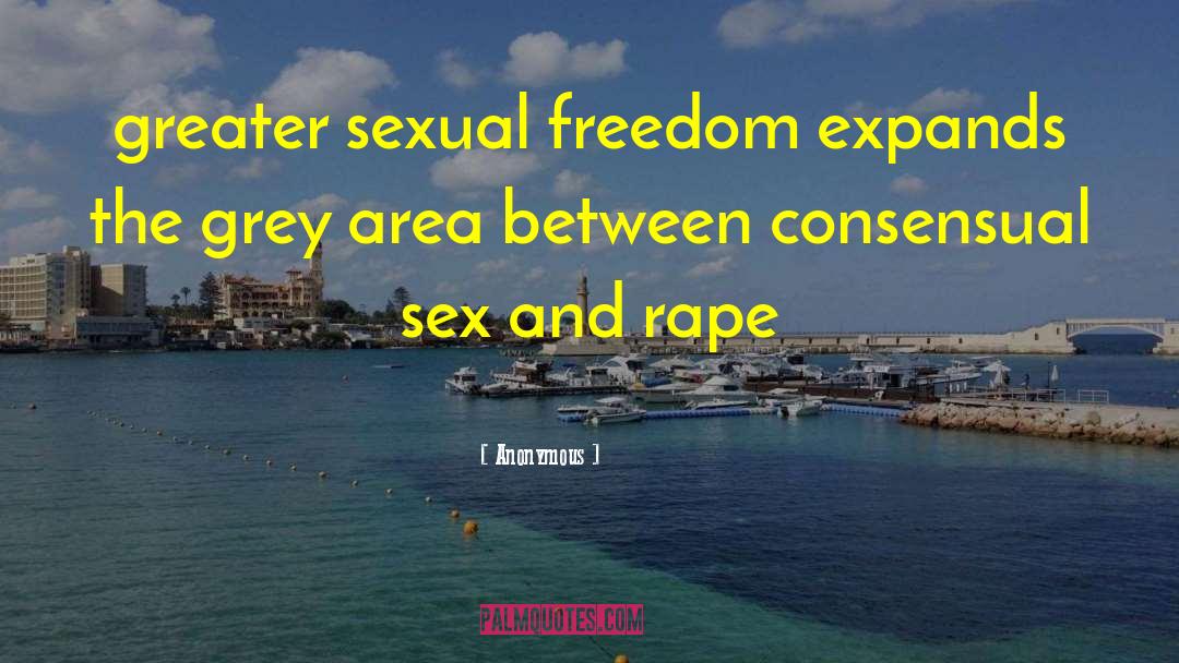 Sexual Freedom quotes by Anonymous
