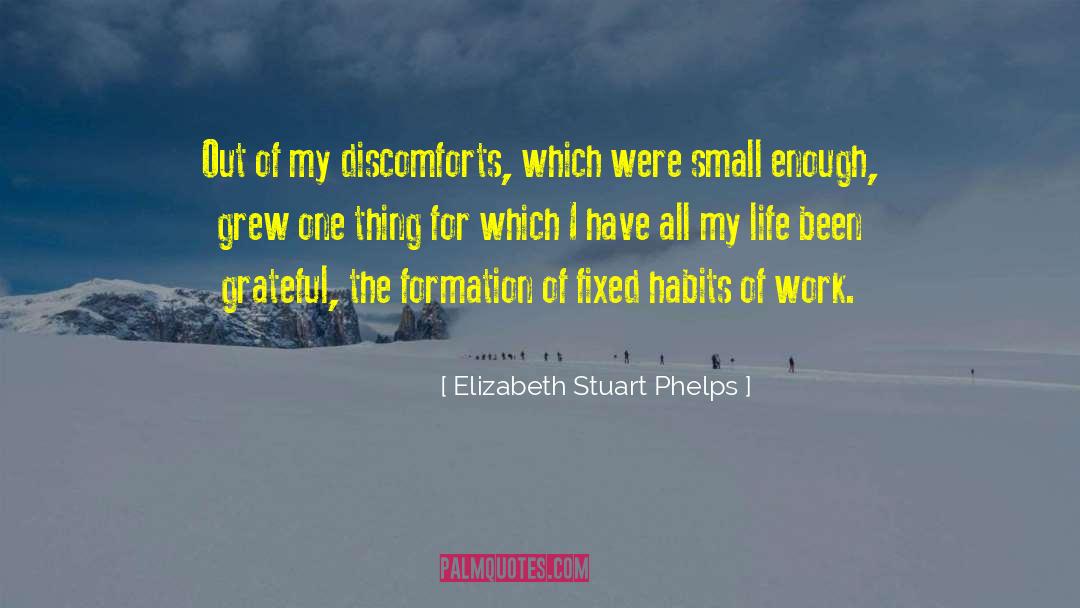 Sexual Habits quotes by Elizabeth Stuart Phelps