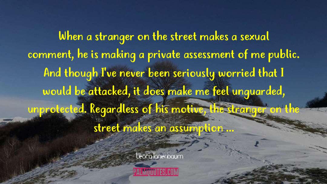 Sexual Harassment quotes by Leora Tanenbaum