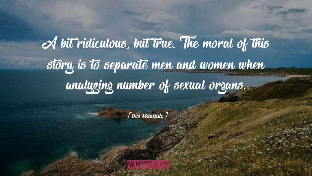 Sexual Harassment quotes by Des MacHale