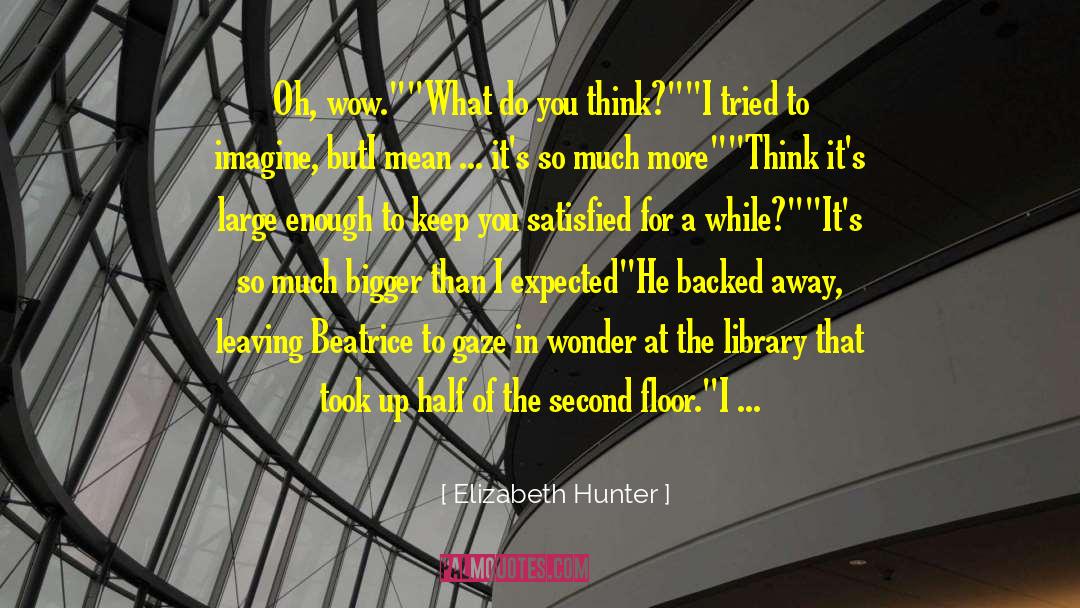 Sexual Innuendo quotes by Elizabeth Hunter
