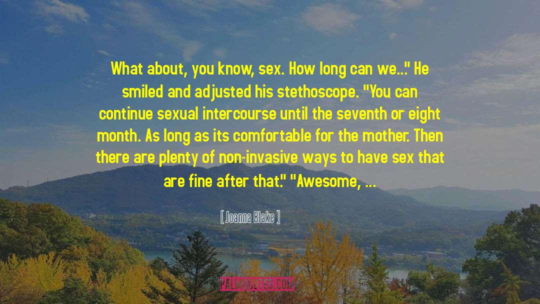 Sexual Intercourse quotes by Joanna Blake