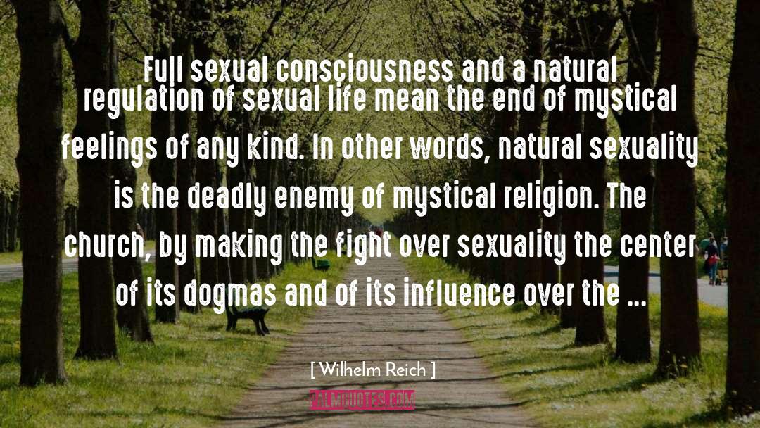 Sexual Life quotes by Wilhelm Reich