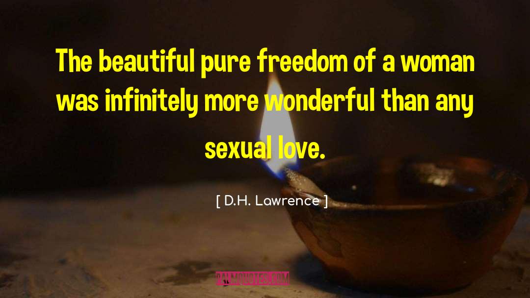 Sexual Love quotes by D.H. Lawrence