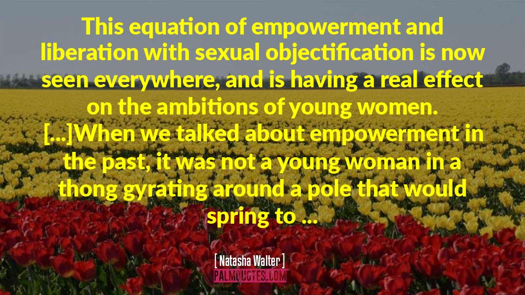 Sexual Objectification quotes by Natasha Walter
