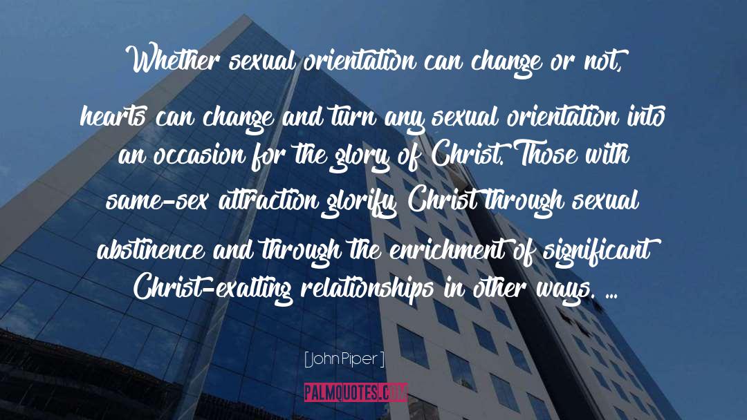 Sexual Orientation quotes by John Piper