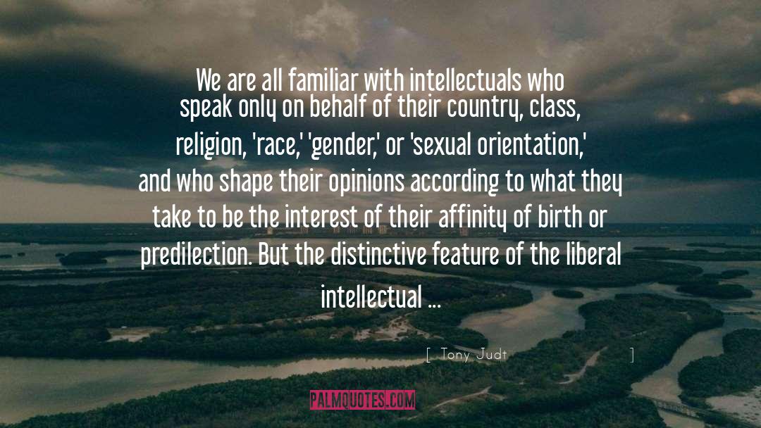 Sexual Orientation quotes by Tony Judt