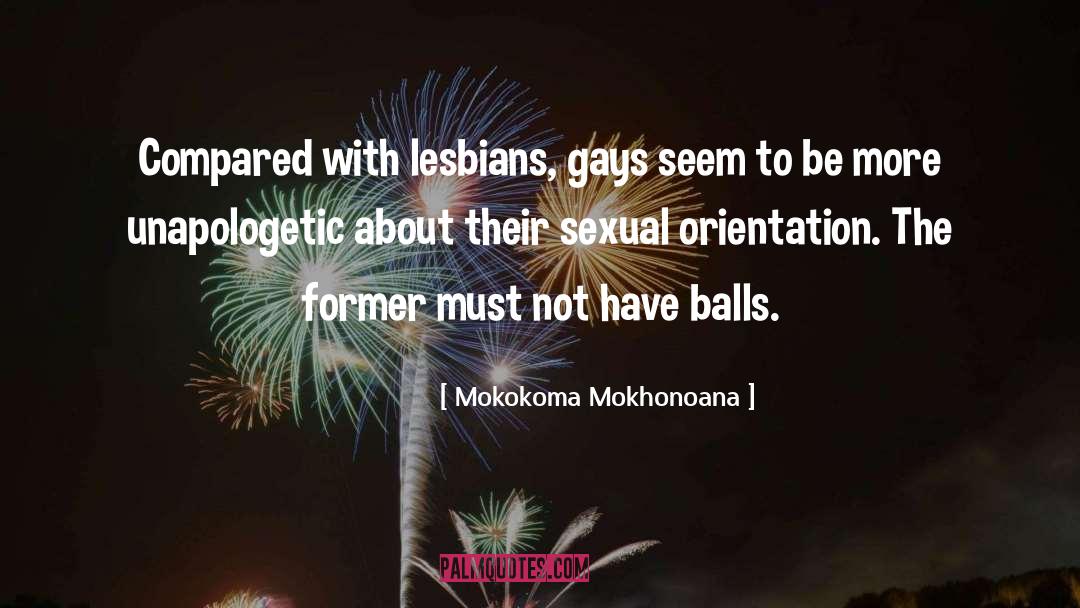 Sexual Orientation quotes by Mokokoma Mokhonoana