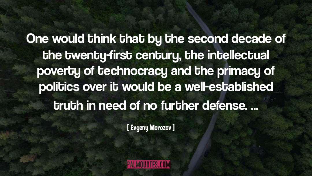 Sexual Politics quotes by Evgeny Morozov