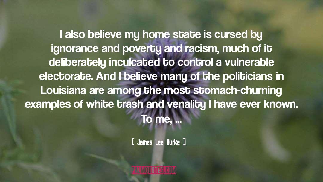 Sexual Politics quotes by James Lee Burke