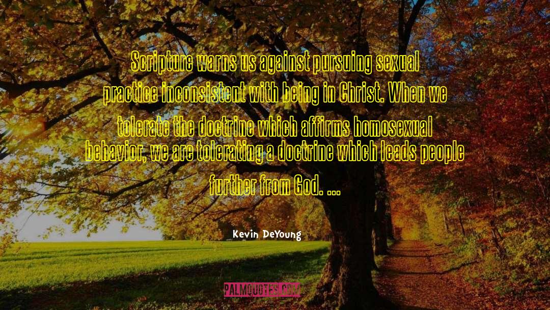 Sexual Pressure quotes by Kevin DeYoung