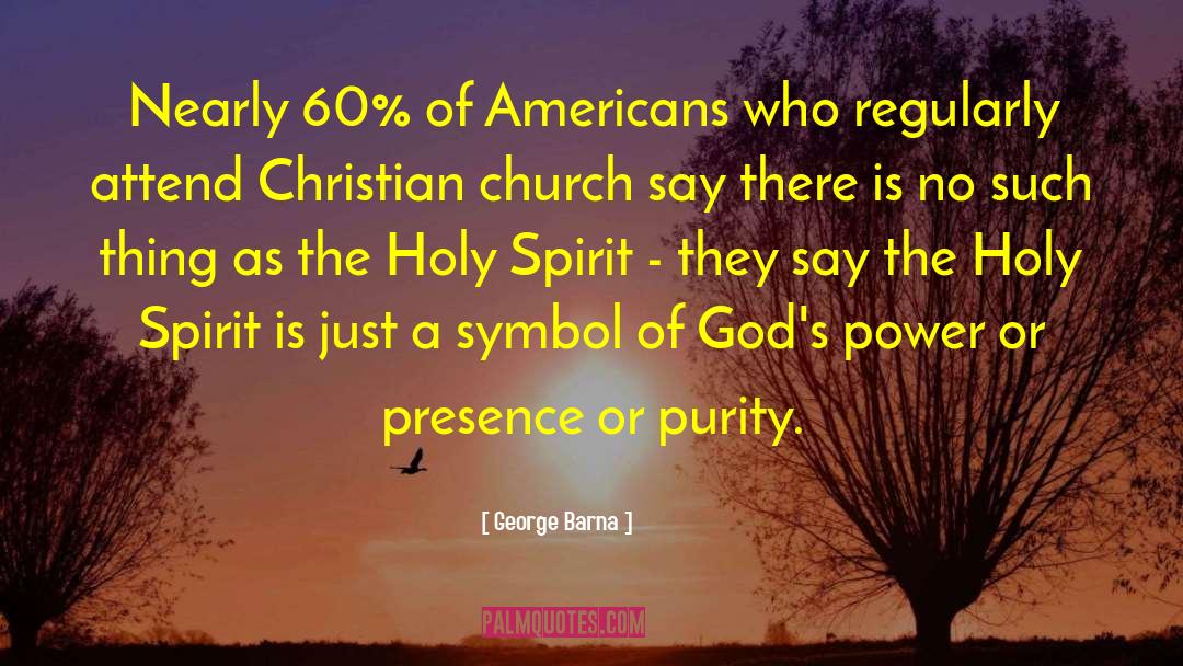 Sexual Purity quotes by George Barna
