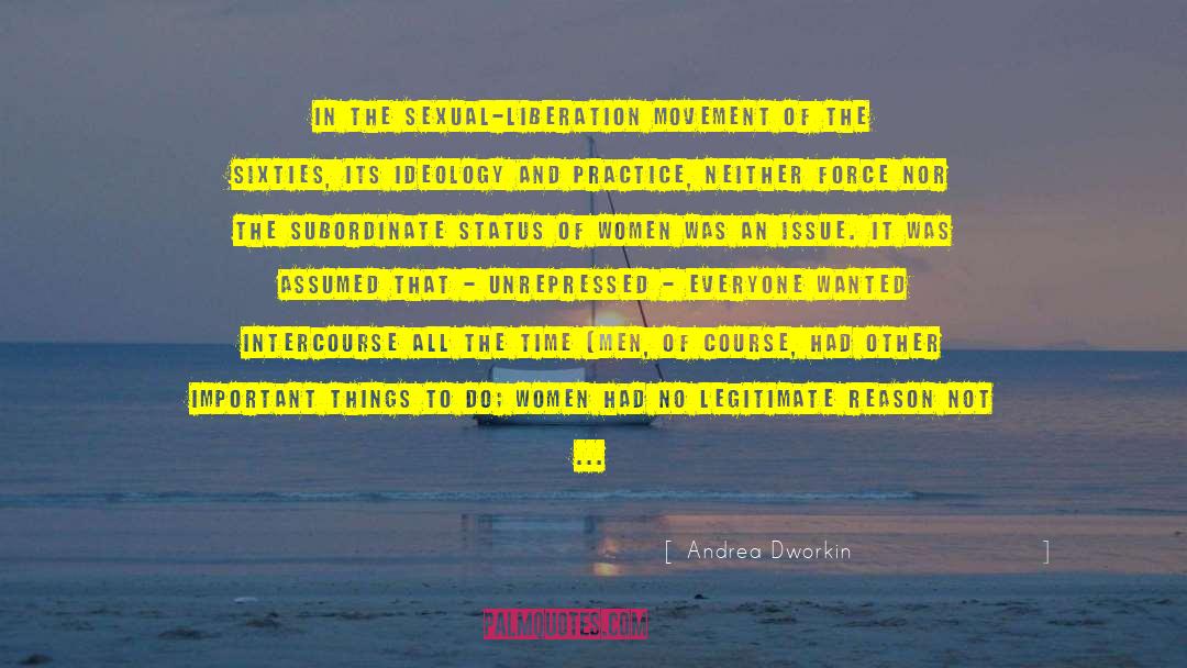 Sexual Repression quotes by Andrea Dworkin