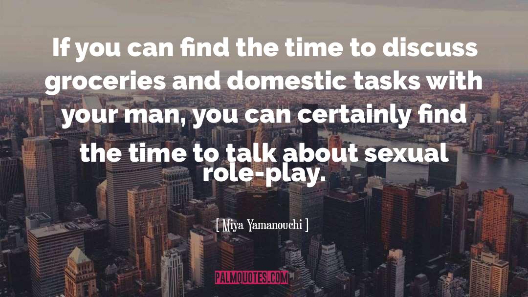 Sexual Roleplay quotes by Miya Yamanouchi